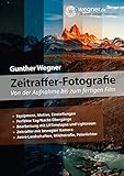 Zeitraffer-Fotografie - Von der Aufnahme bis zum fertigen...