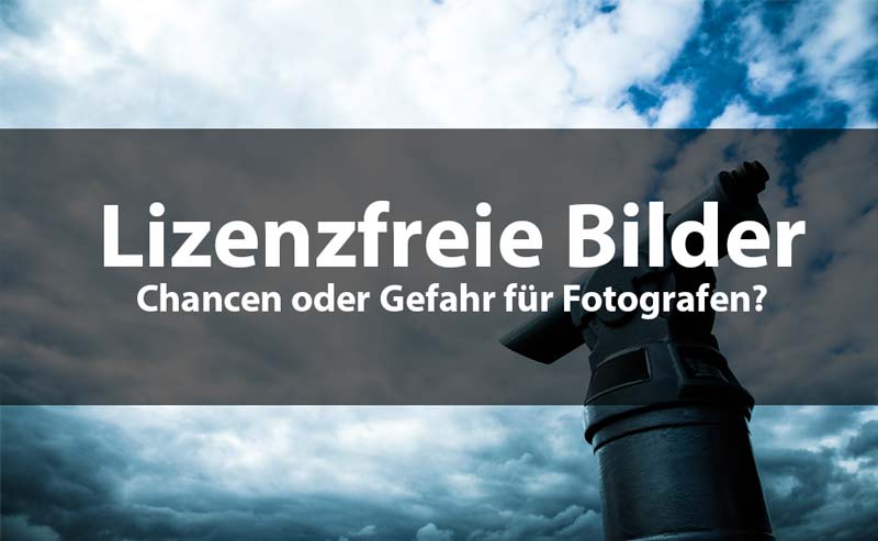 lizenzfreie bilder chancen fotografen